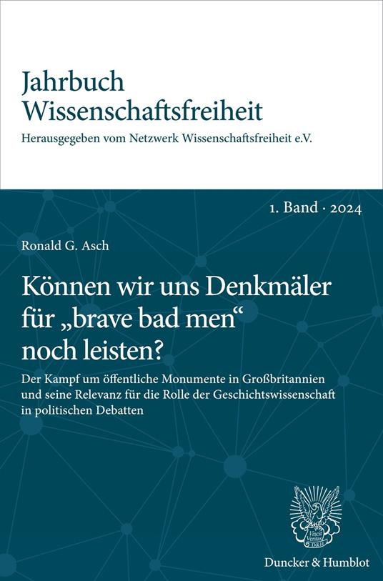 Können wir uns Denkmäler für „brave bad men“ noch leisten?