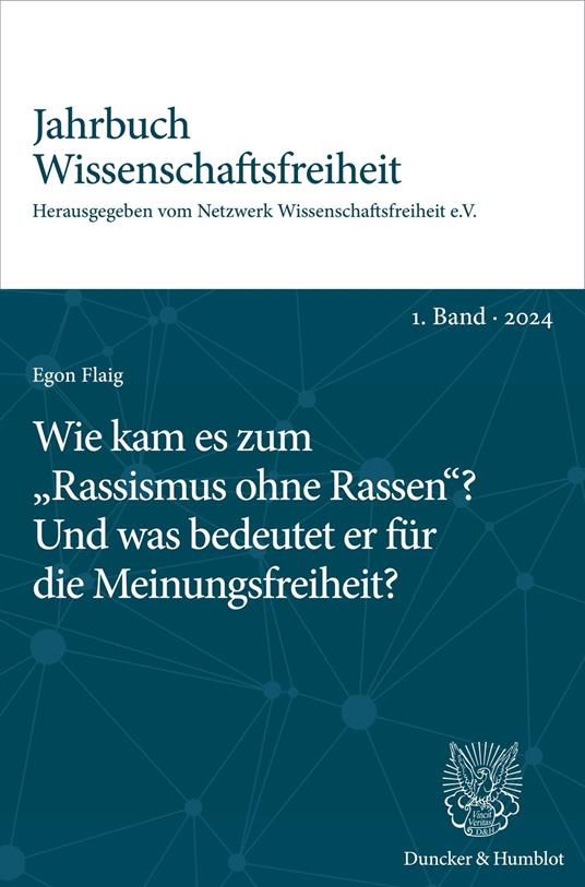 Wie kam es zum „Rassismus ohne Rassen“? Und was bedeutet er für die Meinungsfreiheit?