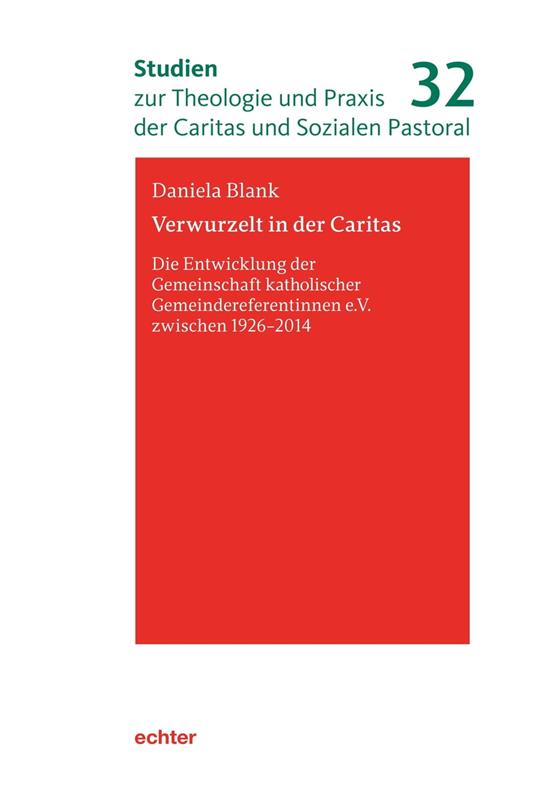 Verwurzelt in der Caritas