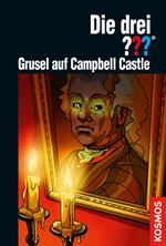 Die drei ???, Grusel auf Campbell Castle (drei Fragezeichen)