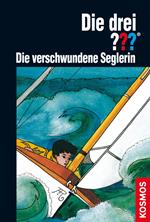 Die drei ???, Die verschwundene Seglerin (drei Fragezeichen)