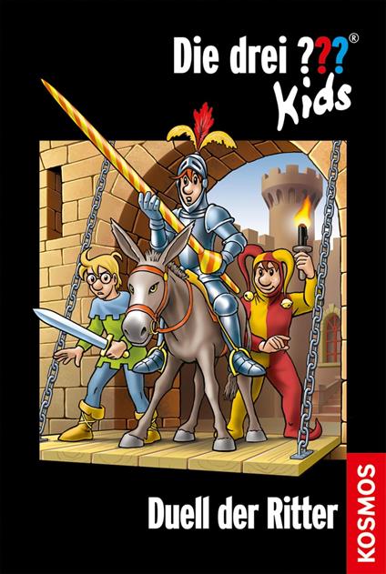 Die drei ??? Kids, 43, Duell der Ritter (drei Fragezeichen Kids) - Blanck Ulf - ebook