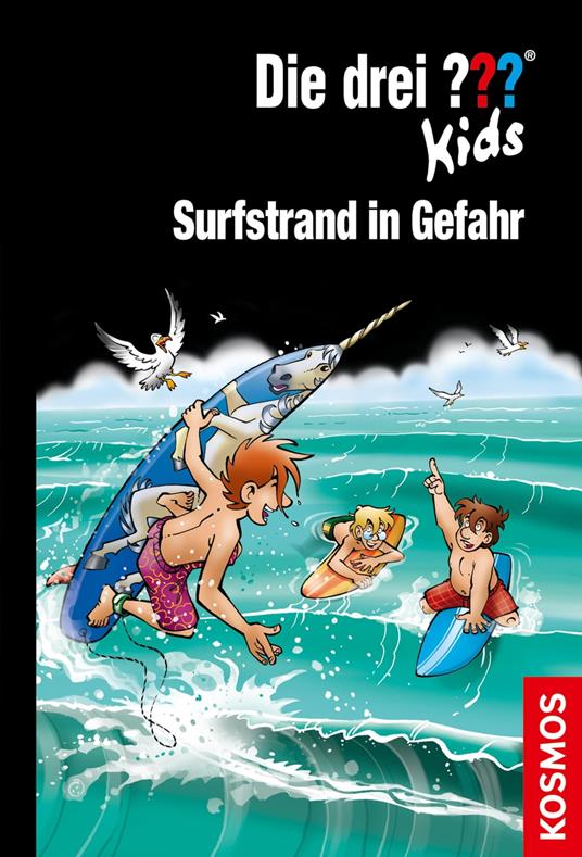 Die drei ??? Kids, 73, Surfstrand in Gefahr (drei Fragezeichen Kids) - Blanck Ulf - ebook