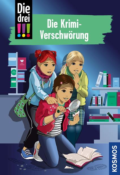 Die drei !!!, 88, Die Krimi-Verschwörung (drei Ausrufezeichen) - Maja von Vogel,Ina Biber - ebook