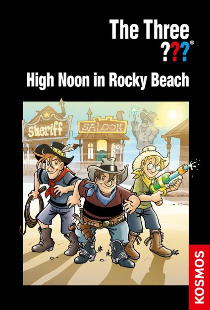 The Three ???, High Noon in Rocky Beach (drei Fragezeichen) - Blanck Ulf - ebook