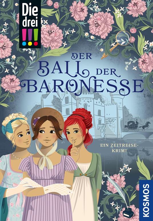 Die drei !!!, Der Ball der Baronesse (drei Ausrufezeichen) - Maja von Vogel,Milla Kerwien - ebook
