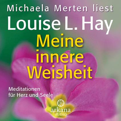 Meine innere Weisheit
