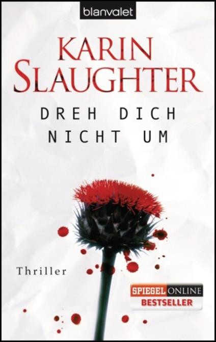  Dreh dich nicht um -  Karin Slaughter - copertina