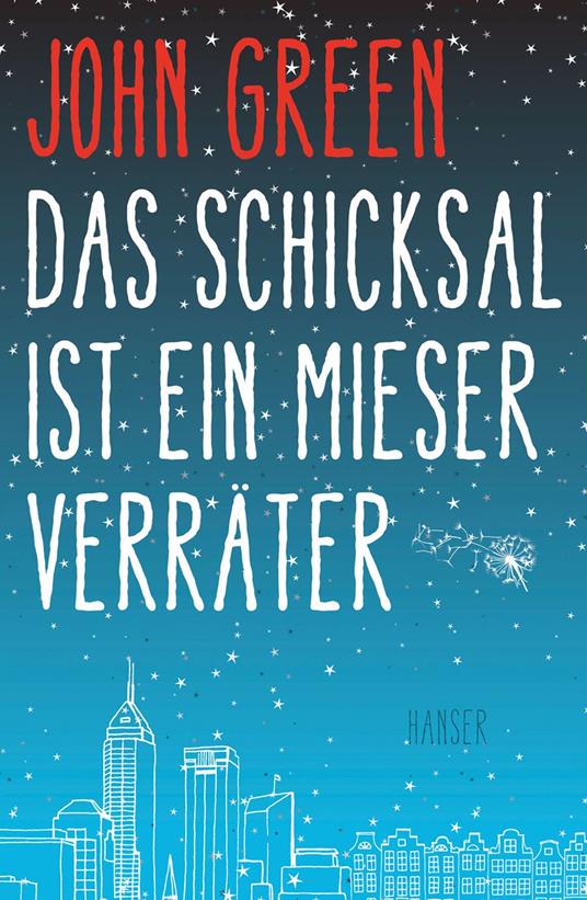 Das Schicksal ist ein mieser Verräter - John Green,Sophie Zeitz - ebook