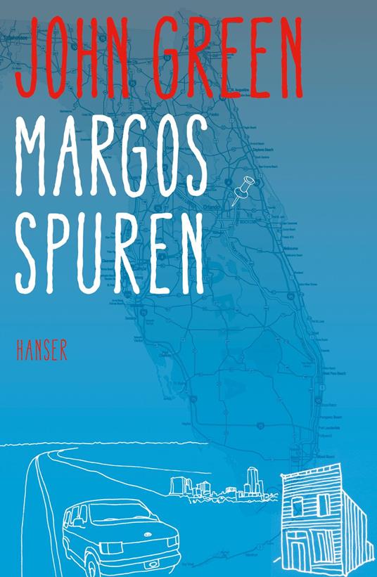 Margos Spuren - John Green,Sophie Zeitz - ebook
