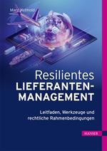 Resilientes Lieferantenmanagement