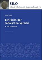 Lehrbuch Der Sabaischen Sprache: 1. Teil: Grammatik