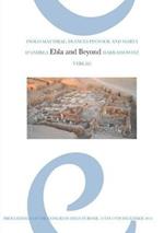 Ebla and Beyond: Ancient Near Eastern Studies After Fifty Years of Discoveries at Tell Mardikh: Proceedings of the International Congress Held in Rome, 15th-17th December 2014