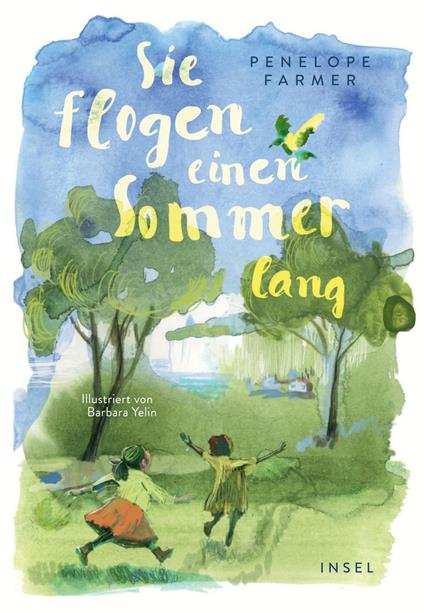 Sie flogen einen Sommer lang - Penelope Farmer,Barbara Yelin,Claudia Feldmann - ebook