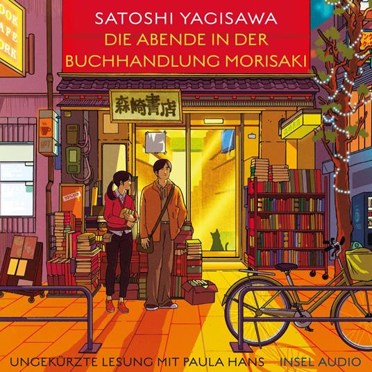 Die Abende in der Buchhandlung Morisaki - Bücherliebe in Tokio, Band 2 (Ungekürzt)