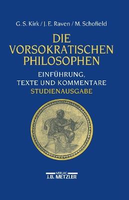 Die vorsokratischen Philosophen: Einführung, Texte und Kommentare - cover