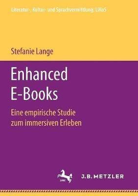 Enhanced E-Books: Eine empirische Studie zum immersiven Erleben - Stefanie Lange - cover