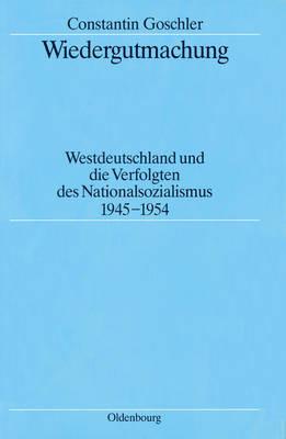 Wiedergutmachung - Constantin Goschler - cover