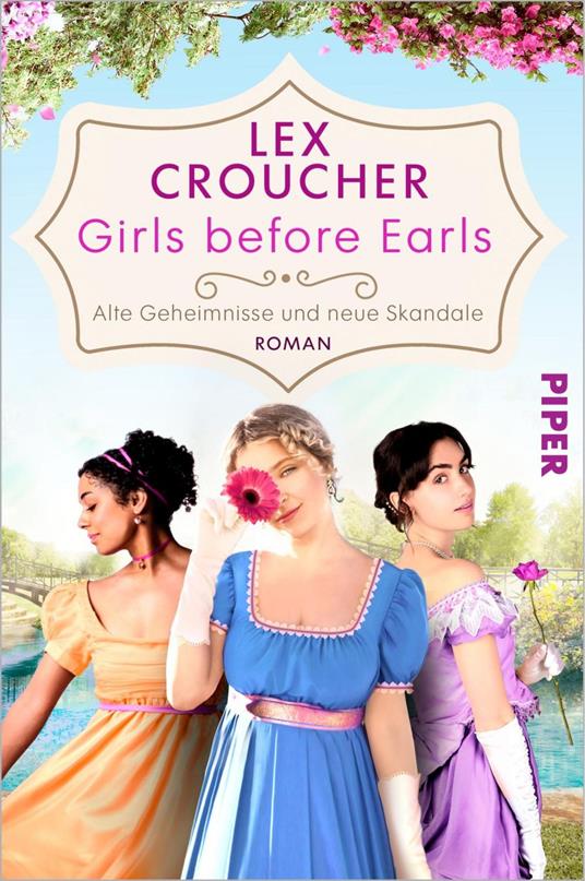 Girls before Earls – Alte Geheimnisse und neue Skandale