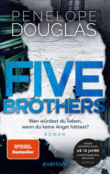 Five Brothers – Wen würdest du lieben, wenn du keine Angst hättest?