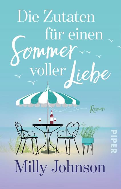 Die Zutaten für einen Sommer voller Liebe