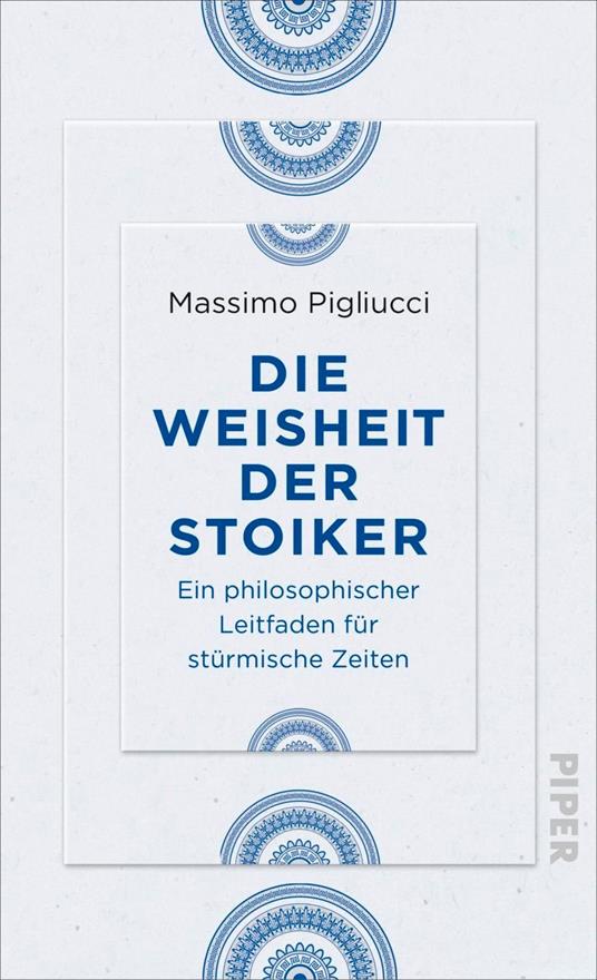 Die Weisheit der Stoiker