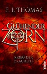 Glühender Zorn