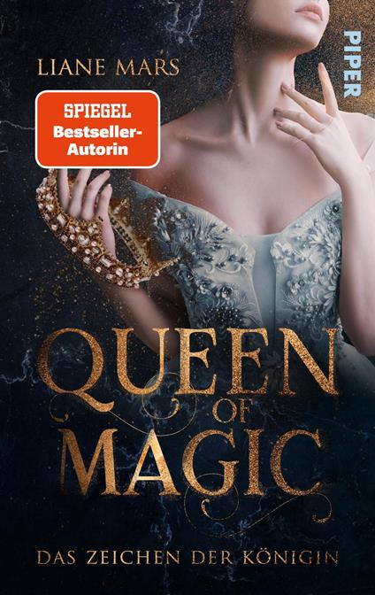 Queen of Magic – Das Zeichen der Königin