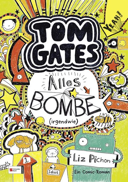 Tom Gates, Band 03 - Liz Pichon - ebook