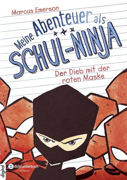 Meine Abenteuer als Schul-Ninja, Band 03 - Marcus Emerson,David Halvorson,Emilia Gagalski - ebook