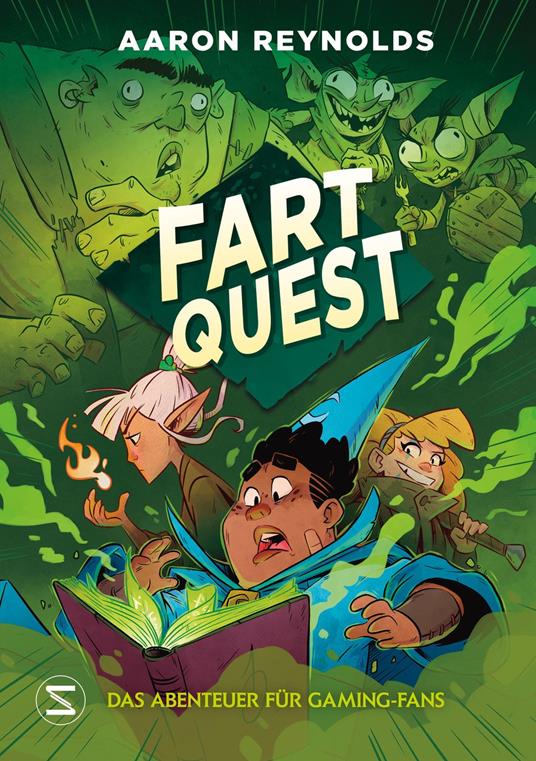 Fart Quest. Das Abenteuer für Gaming-Fans - Aaron Reynolds,Cam Kendell,Maxi Lange - ebook
