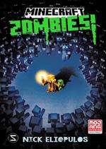 Minecraft. Zombies! (Band 1)