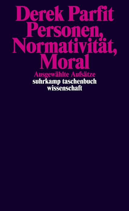 Personen, Normativität, Moral