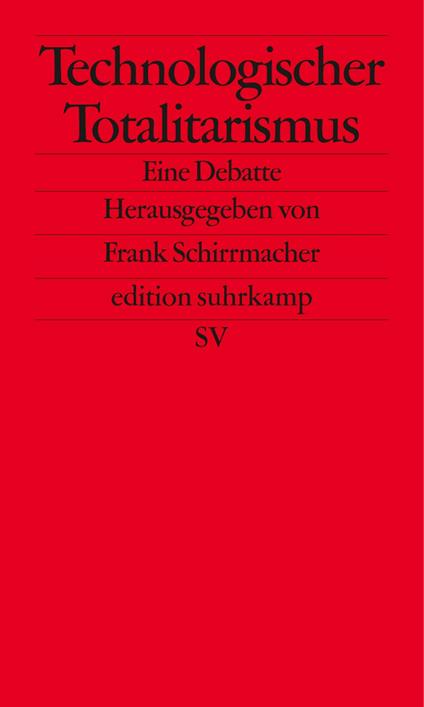 Technologischer Totalitarismus