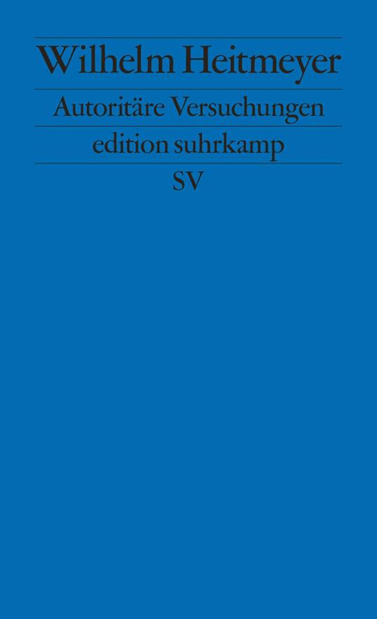 Autoritäre Versuchungen