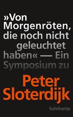 »Von Morgenröten, die noch nicht geleuchtet haben«