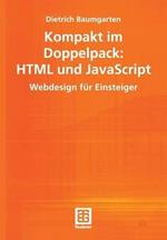 Kompakt im Doppelpack: HTML und JavaScript: Webdesign für Einsteiger