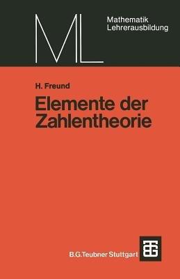 Elemente der Zahlentheorie - Helmut Freund - cover