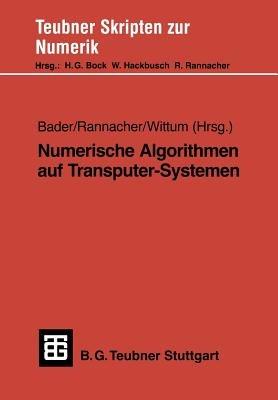 Numerische Algorithmen auf Transputer-Systemen - cover