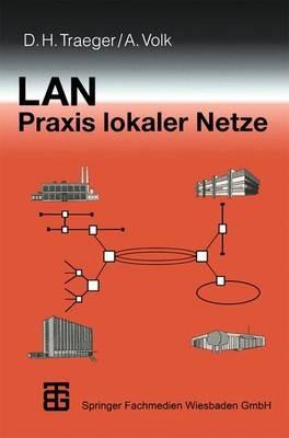 LAN Praxis Lokaler Netze - Dirk Traeger - cover