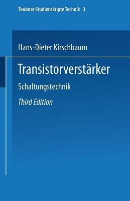 Transistorverstärker: Schaltungstechnik - Hans-Dieter Kirschbaum - cover