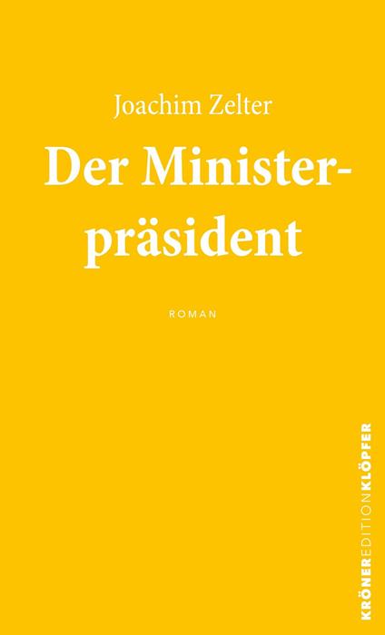 Der Ministerpräsident