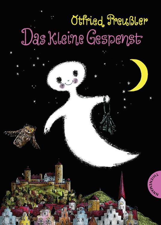 Das kleine Gespenst: Das kleine Gespenst - Otfried Preußler,Mathias Weber,F. J. Tripp - ebook