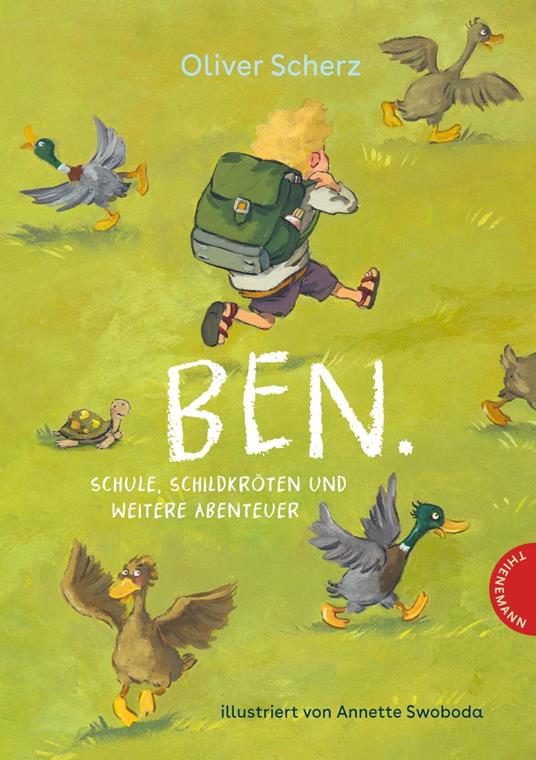 Ben. - Oliver Scherz,Annette Swoboda - ebook