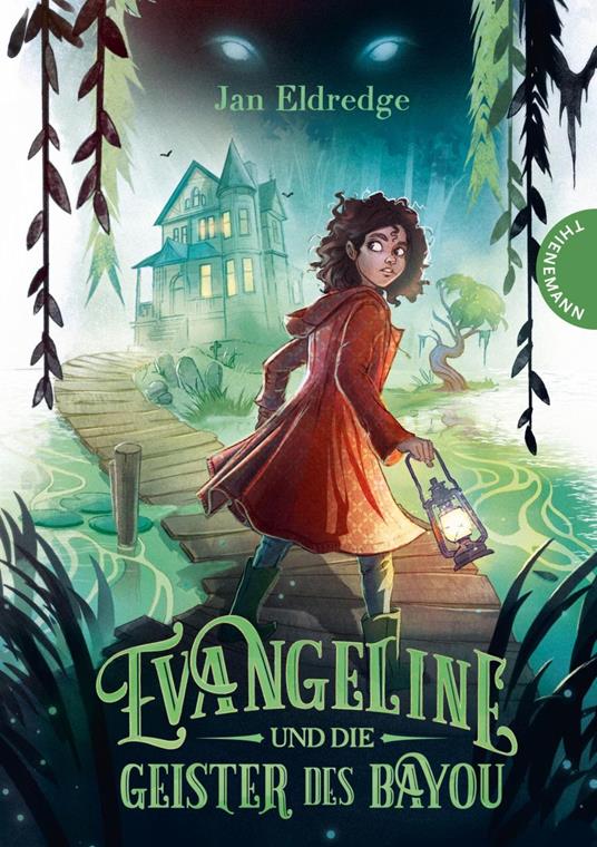 Evangeline und die Geister des Bayou - Jan Eldredge,Isabelle Hirtz,Inge Wehrmann - ebook