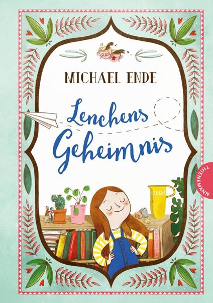 Lenchens Geheimnis - Michael Ende,Julia Christians - ebook