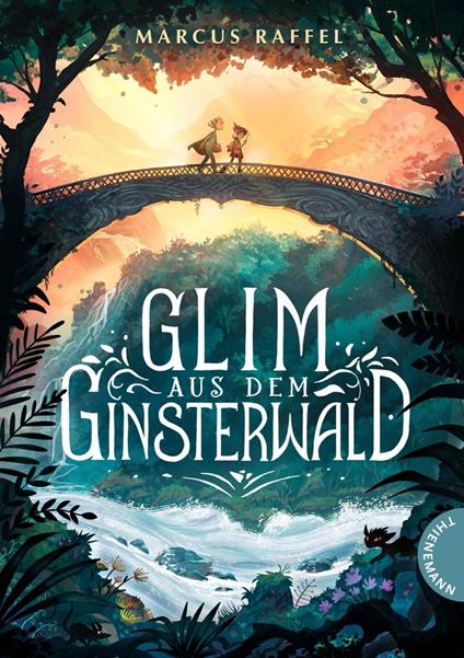 Glim aus dem Ginsterwald - Marcus Raffel,Maximilian Meinzold - ebook