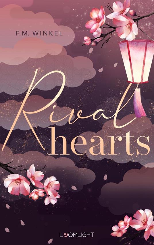 Rival Hearts - F. M. Winkel,Bianca Wagner - ebook