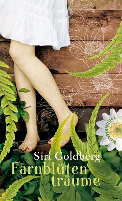 Farnblütenträume - Siri Goldberg,Cornelia Niere - ebook