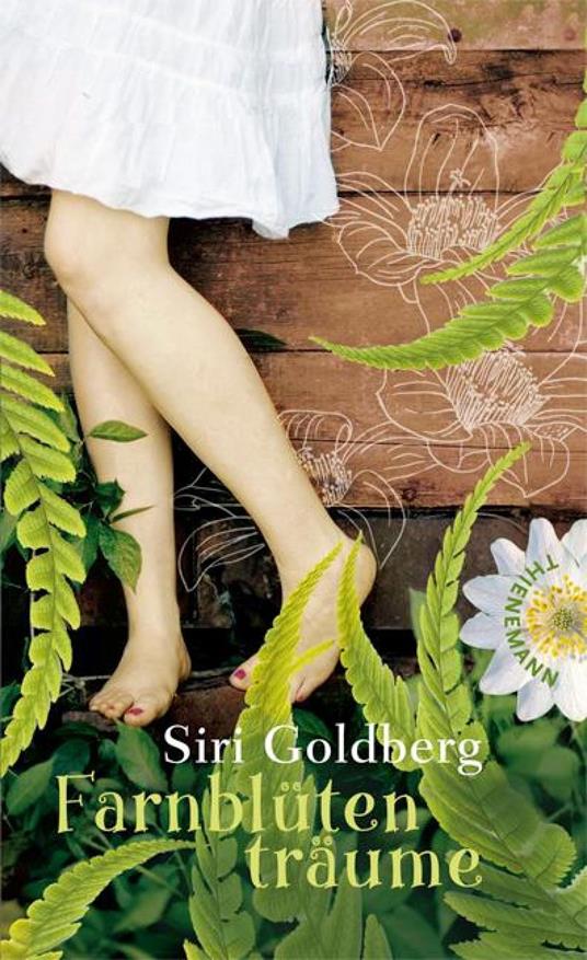 Farnblütenträume - Siri Goldberg,Cornelia Niere - ebook